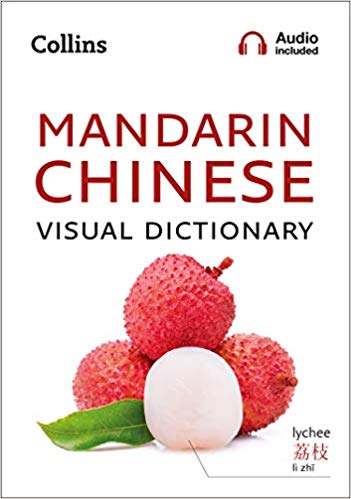 Collins Mandarin Chinese Visual Picture Dictionary
