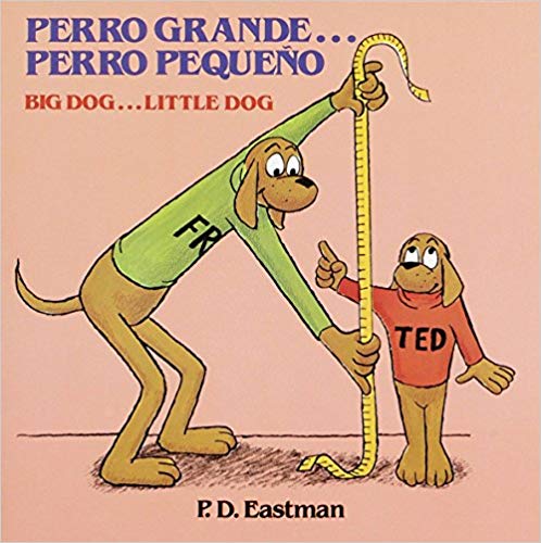 Big Dog... Little Dog Bilingual Book Spanish English