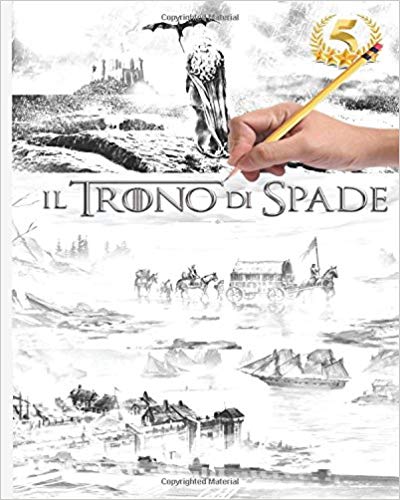 Game of Thrones Coloring Book Italian Edition