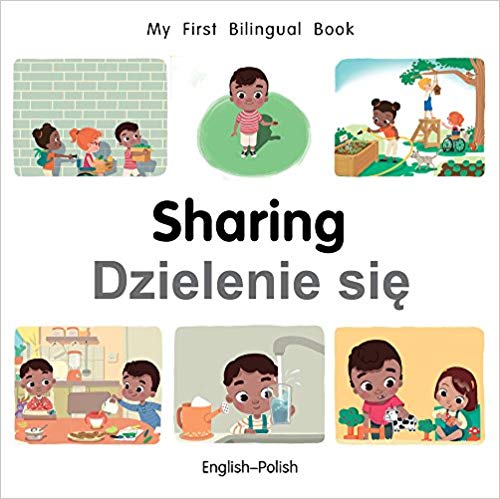 My First Bilingual Polish Book on Sharing