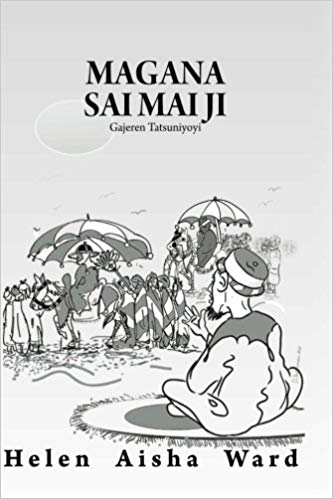 Magana Sai Mai Ji: Gajeren Tatsuniyoyi (Hausa Edition