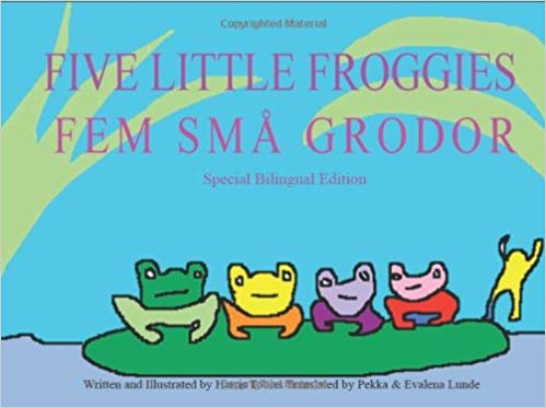 Five Little Froggies Bilingual Book English-Swedish