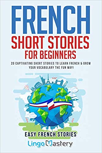 20 French Short Stories for Beginners