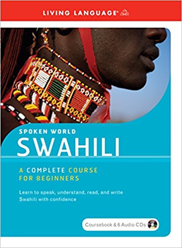 Swahili A Complete Course for Beginners