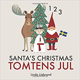 Santa’s Christmas Tomtens jul: A bilingual Swedish Christmas counting book