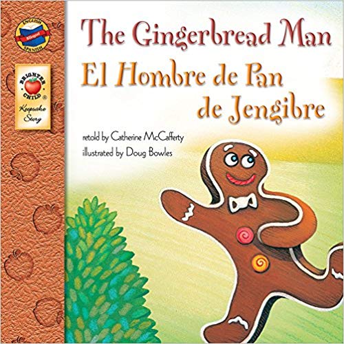 The Gingerbread Man English Spanish Bilingual