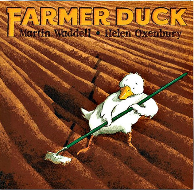 Farmer Duck by Martin Waddell; Spanish and English Illustrated by Helen Oxenbury