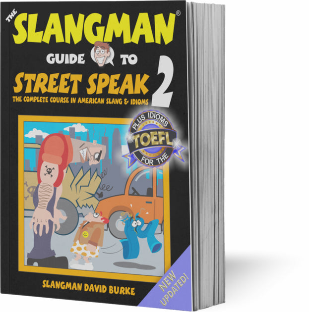 The Slangman Guide To Street Speak Level 2 ESL (Audio & PDF ...