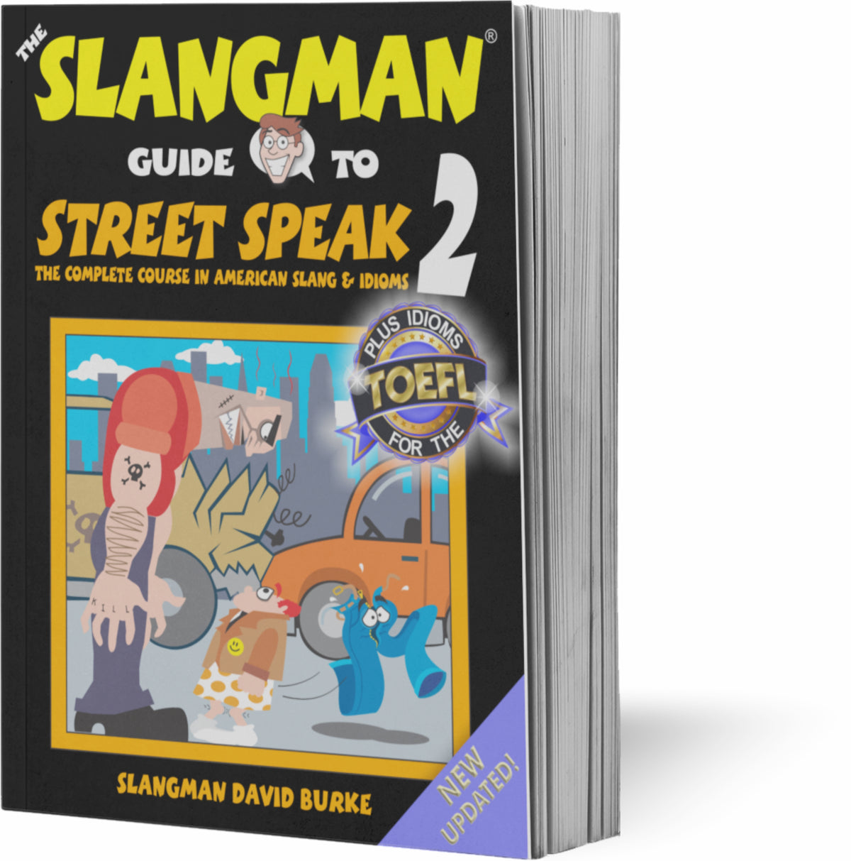 The Slangman Guide to  Street Speak Level 2 ESL (Audio & PDF)