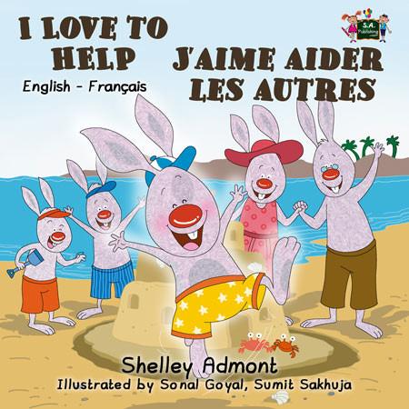 I Love to Help English and French  Bilingual Kids Book