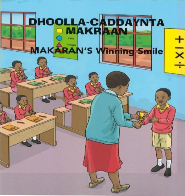 Dhoolla-caddaynta Makaraan/Makaran’s Winning Smile (Somali - English)