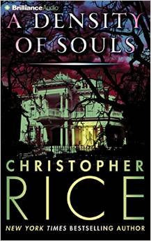A Density of Souls - Audio CD - by Christopher Rice - 2014