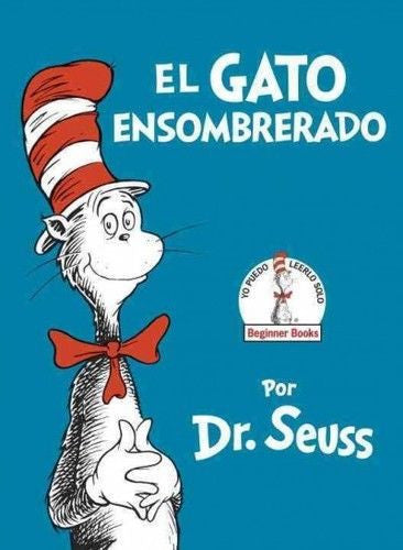 GATO ENSOMBRERADO / THE CAT IN THE HAT IN SPANISH - Teacher In Spanish