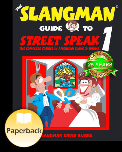 Street Speak Slang Bundle Book 1 with audio