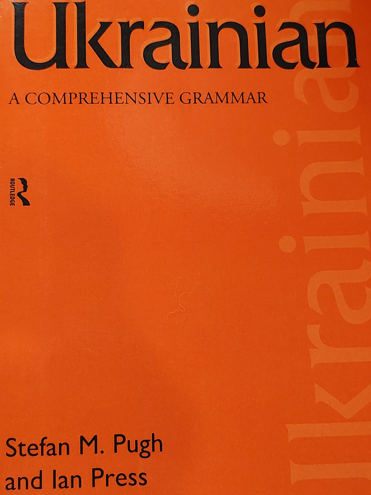 Ukrainian a comprehensive Grammar by Routledge like new