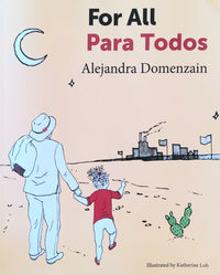 Load image into Gallery viewer, Para Todos | Alejandra Domenzain | Children's Book in Spanish
