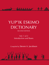 Yup'ik Eskimo Dictionary