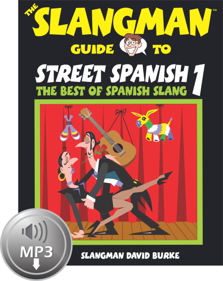 Street Spanish Book and CD or Mp3 package Level One