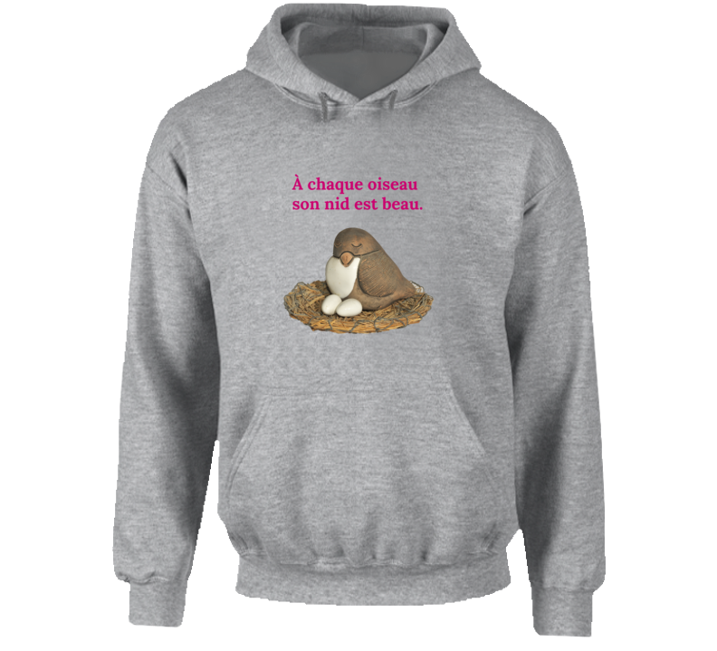 French Proverb Bird Hoodie