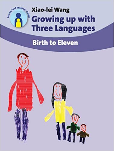 Growing up with Three Languages Parents' and Teachers' Guides