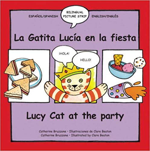 Lucy the Cat at the Party Bilingual Spanish Book