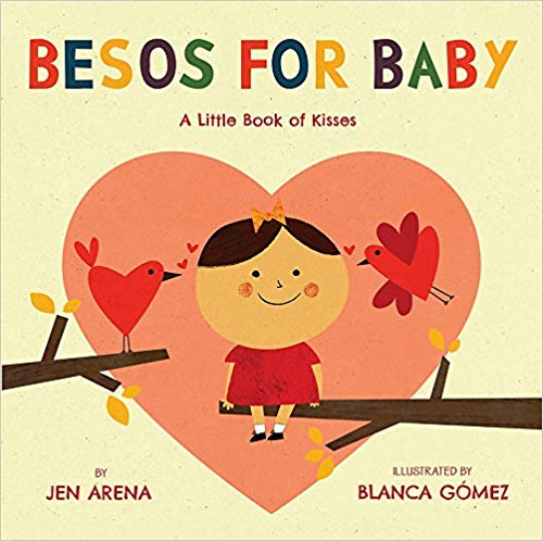 Besos for Baby Board book English Spanish Bilingual Board Book