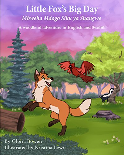 Little Fox's Big Day Bilingual Kids Book in Swahili