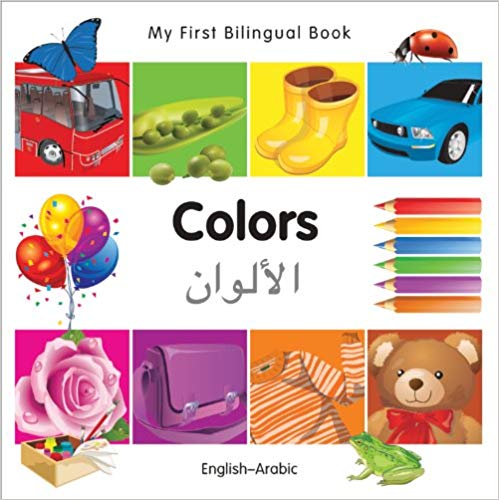 My First Bilingual Arabic Book Learn Colors