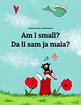 Am I small Children's Picture Book English-Croatian