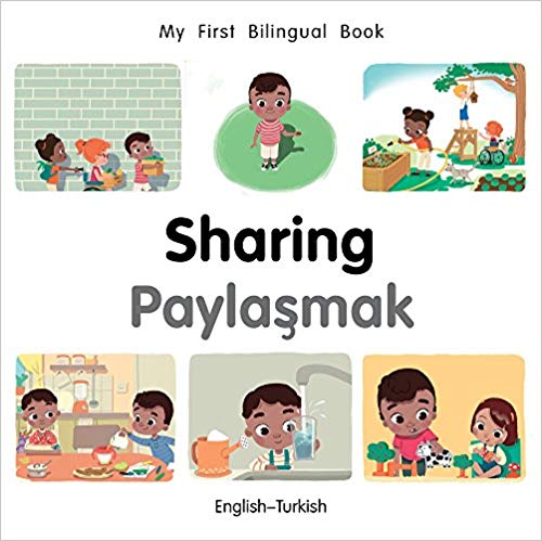 My First Bilingual Turkish Book on Sharing