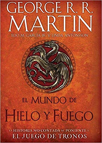 The World of Ice & Fire Hardcover Book in Spanish