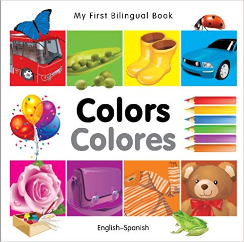 My First Bilingual Spanish Book Learn Colors