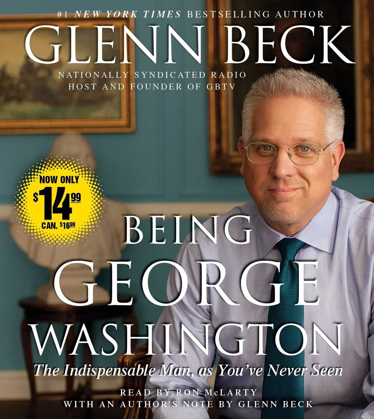 Being George Washington by Glenn Beck, Ron McLarty - Audio Book CD