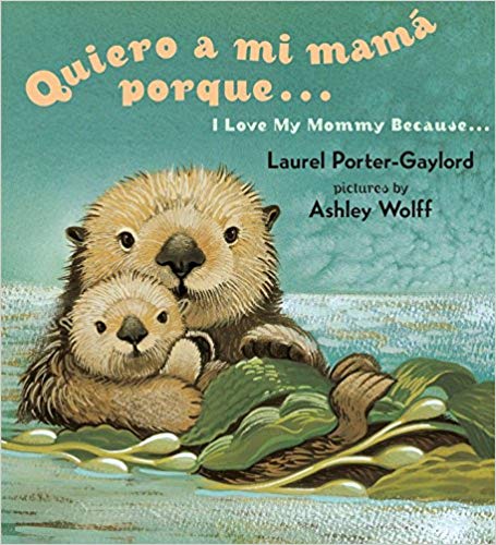 I Love my Mommy English Spanish Bilingual Board Book