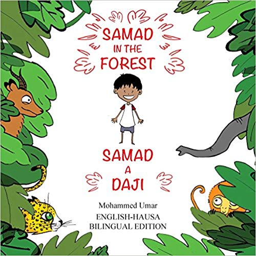 Samad in the Forest Bilingual Hausa Edition