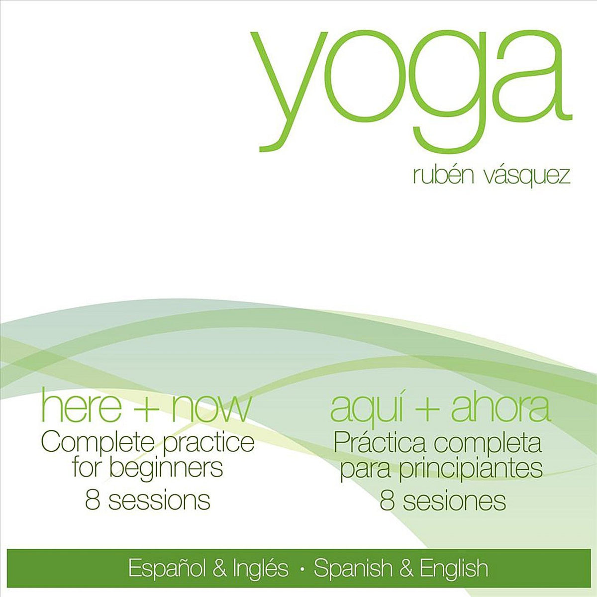 Yoga Spanish and english Aqui Ahora Here and Now DVD