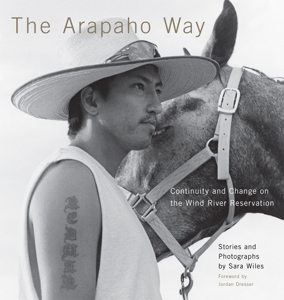 The Arapaho Way Hardcover Book