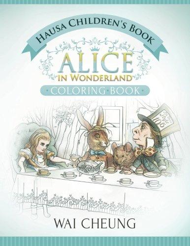 Alice in Wonderland Hausa Bilingual coloring book