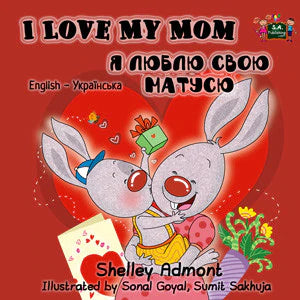 I love my Mom Ukrainian bilingual childrens book
