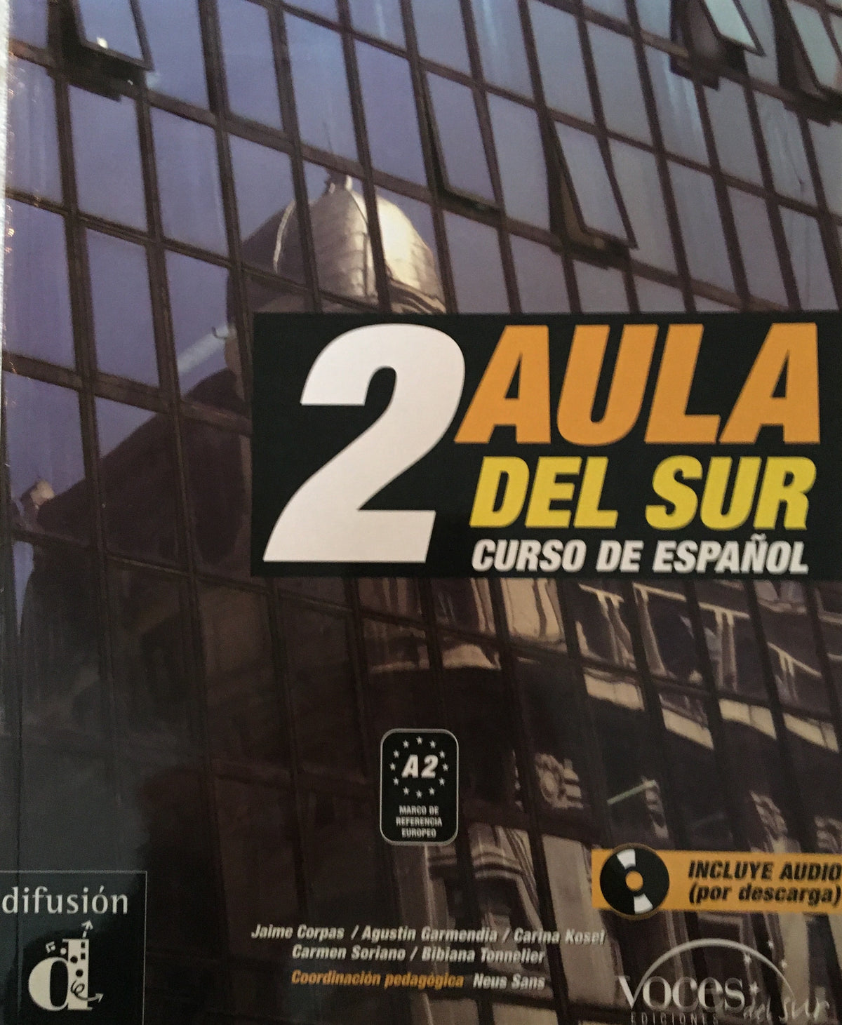 2 Aula Del Sur Curso De Español Difusión | Spanish Course