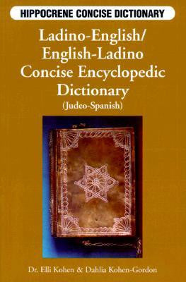 Ladino-English / English-Ladino Concise Dictionary
