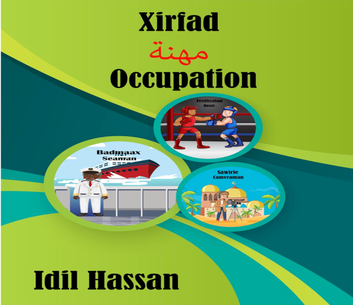 Xirfad - Trilingual Children's book in Somali, English and Arabic with Flashcards