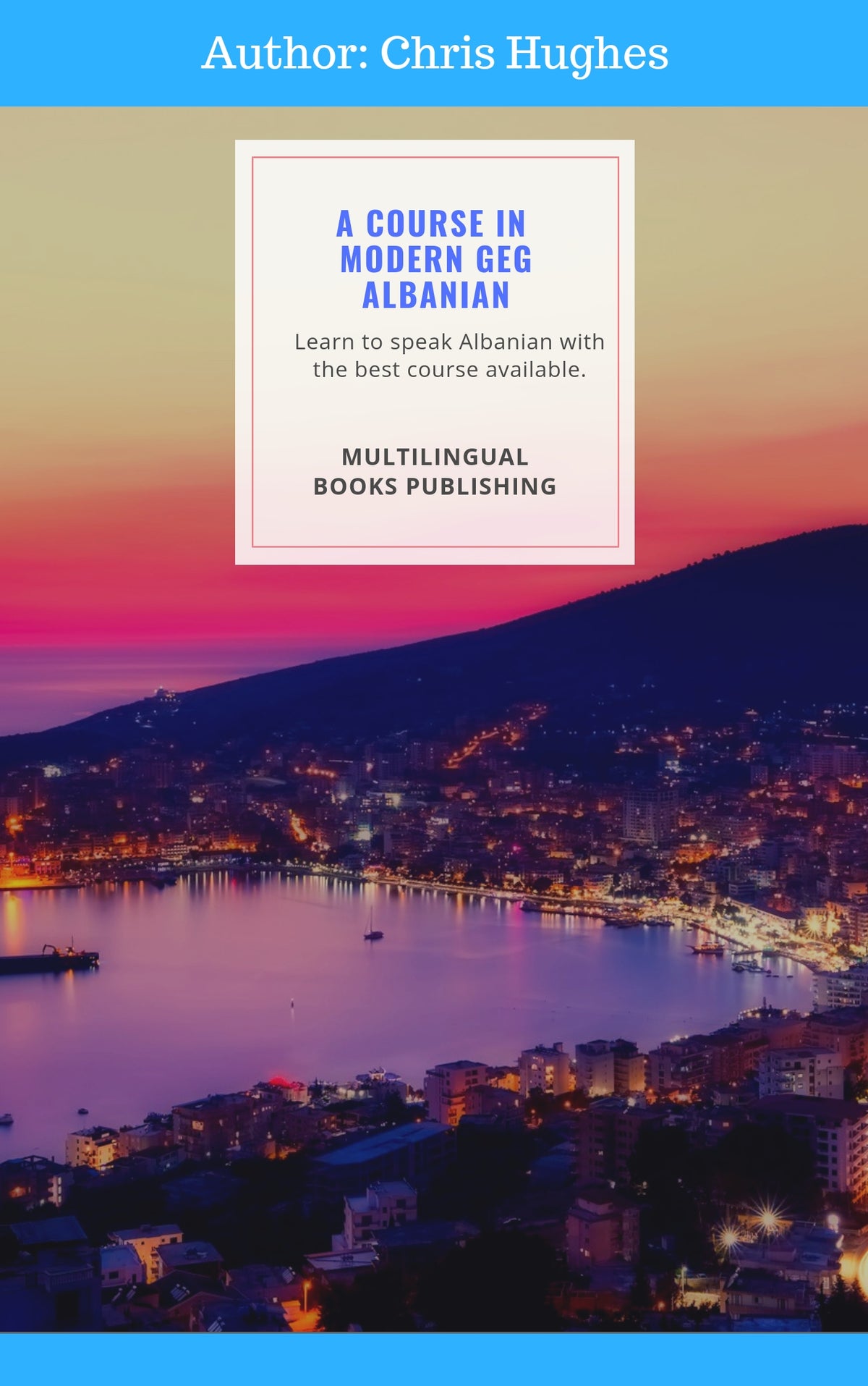A Course in Modern Geg Albanian Chris Hughes- Download
