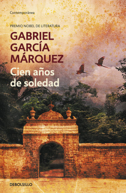 Cien años de soledad - Marquez 100 Years of solitude Spanish