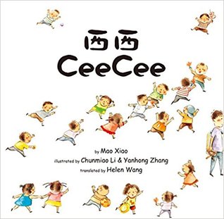 Cee Cee a Chinese and English Bilingual Book