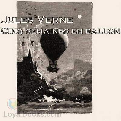 Five weeks in a Balloon Audio book in french - spanishdownloads