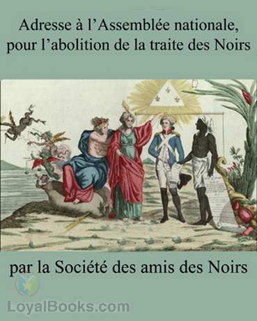 Address to the National Assembly, for the abolition of the slave trade Free Audio book in french - spanishdownloads