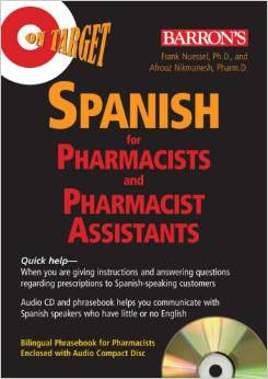 On Target Spanish for Pharmacists and Pharmacist Assistants Audio CD 2008