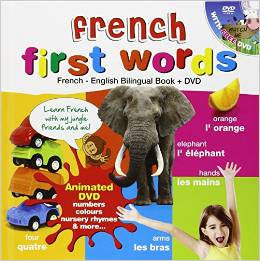 French for Kids First Words: French-English Bilingual Book + DVD