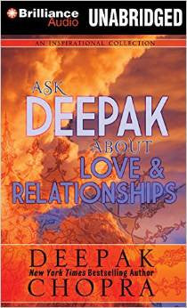 Ask Deepak About Love & Relationships - Audio CD -  2015 - by Deepak Chopra